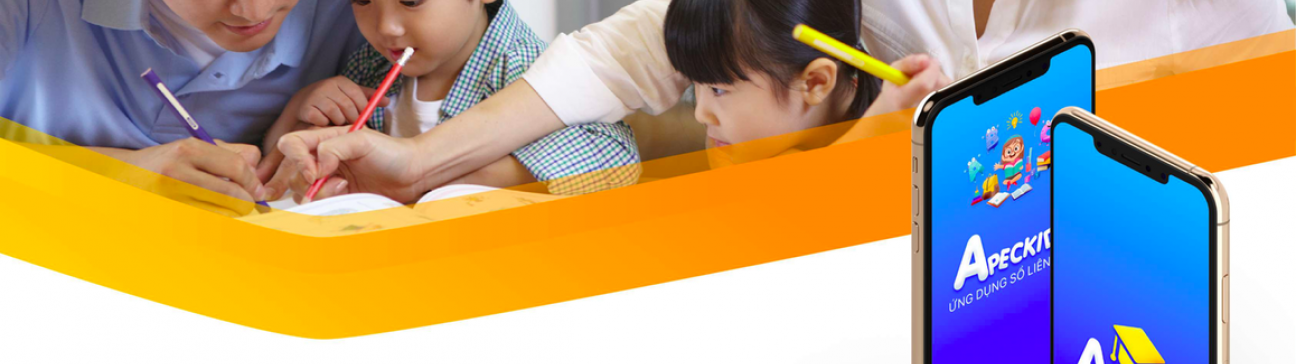 ỨNG DỤNG SỐ LIÊN LẠC APECKIDS - NÂNG CAO UY TÍN VÀ HIỆU QUẢ CHO NHÀ TRƯỜNG
