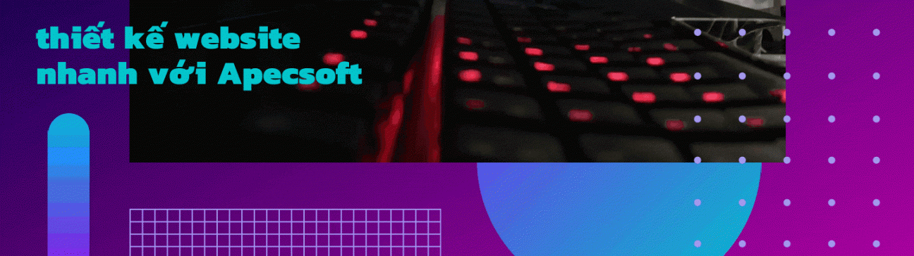 Thiết kế website nhanh - giải pháp tối ưu cho doanh nghiệp?