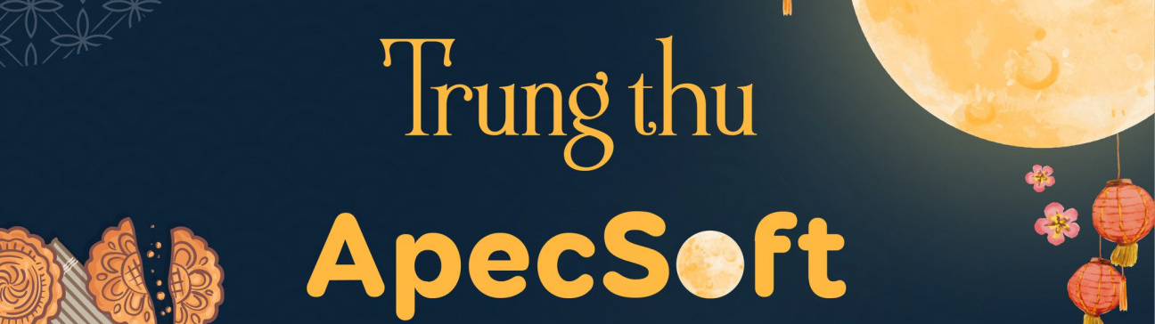 MÙA TRUNG THU 2020 TRỌN VẸN CỦA APECSOFT