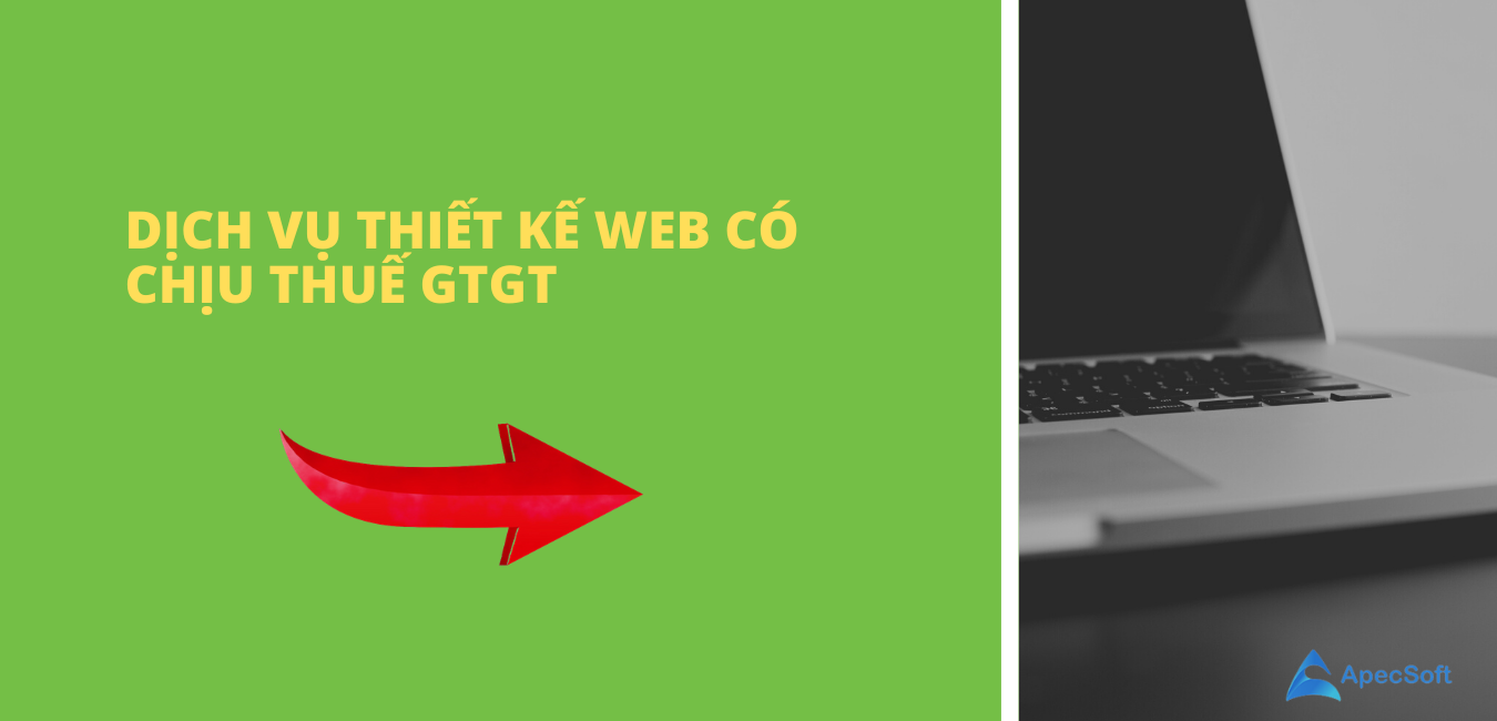 dịch vụ thiết kế website c&oacute; chịu thuế gtgt kh&ocirc;ng